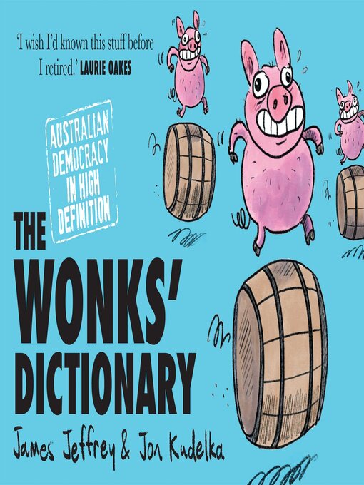 Title details for Wonks' Dictionary by James Jeffrey - Available